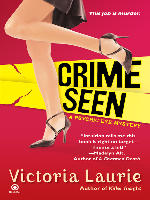 Title details for Crime Seen by Victoria Laurie - Available